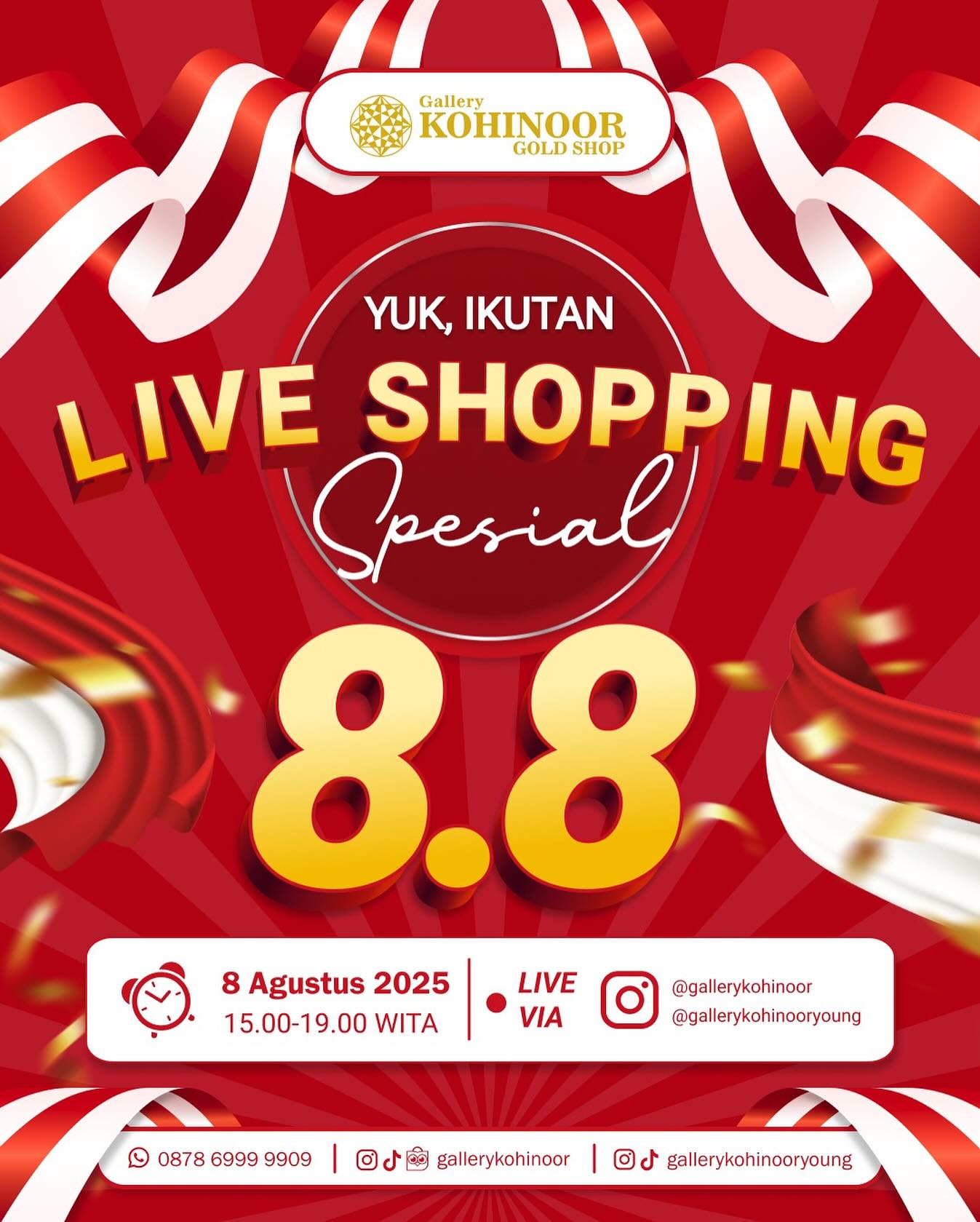 🎉 LIVE SPESIAL 8.8 GALLERY KOHINOOR 🎉
✨ Buat kamu yang selalu nunggu momen terbaik, INI DIA SAATNYA!
Ikutan LIVE kita tanggal 8 Agustus 2025, kalian bisa dapetin :
💛 Harga Spesial
🎁 Merchandise Cantik
📦 Free Box Eksklusif
🚚 Free Ongkir
✨ Selama LIVE saja loh!
👉 Yuk ajak bestie kamu, set alarm, dan JANGAN SAMPAI KETINGGALAN!
Karena emas incaranmu bisa SOLD kapan aja 💥
📍Stay tune di IG @gallerykohinoor dan @gallerykohinooryoung
🕗 Catat tanggalnya: 8.8 jam 15.00- 19.00 WITA
📢 SHARE ke teman-temanmu yang juga doyan perhiasan kece!
#live88 #gallerykohinoor #emasmuda #promo #tanggalcantik #liveshopping #liveshopping #genz #alwaysyoungandstaygold #emasdenpasar