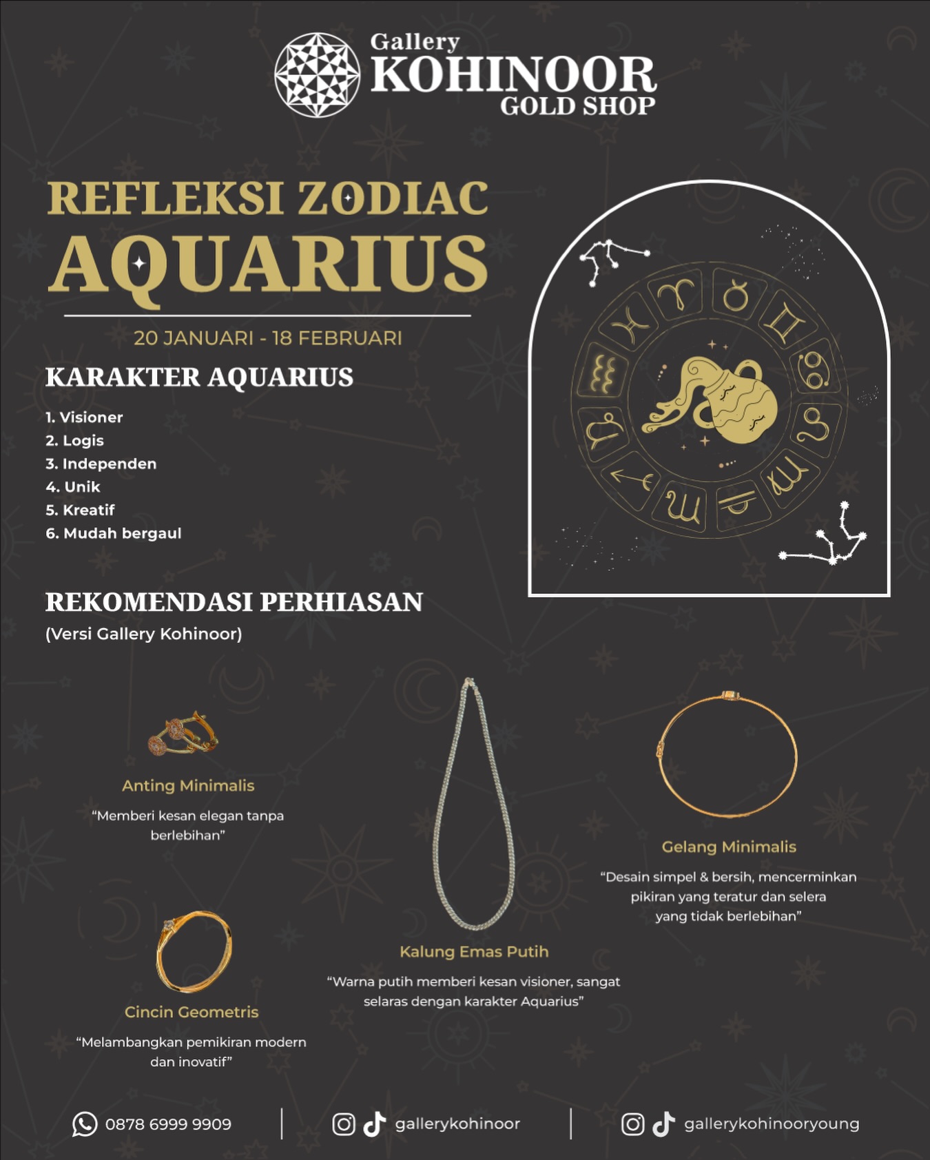 Aquarius ♒️
Berikut rekomendasi perhiasan Gallery Kohinoor yang cocok sesuai karakter zodiak mu✨

.
Dapatkan koleksi perhiasan emas model terbaru hanya di @gallerykohinoor
ALWAYS YOUNG & STAY GOLD🌟💫
.
.
More Info : ⤵️⤵️⤵️
Whatsapp :  087869999909 
Our outlets :
Gallery Kohinoor : Jl. Sulawesi No. 106-108, Denpasar, Bali. (0361)237925
.
New Gallery Kohinoor : Jl. Sulawesi No. 80, Denpasar, Bali. (0361)8486111
.
Gallery Kohinoor Teuku Umar : Jl. Teuku umar No. 14, Denpasar, Bali. (0361)8488999
.
.
#gallerykohinoor #tokoemas #tokoemasdps #goldshop  #perhiasanemas #tokoperhiasanemasbali #perhiasanemasdps 
#weddingring #jewelry #fashion #gold
#newdesign #limited #likeforlike #bangles #necklace #ring #bracelet #pendant #earrings #diamond #instafashion #bestseller #style #luxury #yellowgold #whitegold #rosegold #jualantambali 
TRUSTED GOLD SHOP GALLERY KOHINOOR ⭐ GET THE BEST DESIGNS AND MODELS WITH THE BEST PRICE AND LOTS OF CHOICES HERE 💗