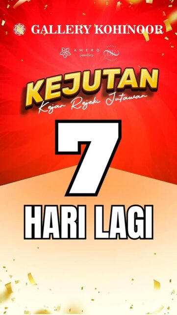 7 hari lagi!

Jangan sampai lupa untuk ikut pengundian hadiah KEJUTAN!
10 Maret 2026 di Live Instagram @gallerykohinoor 
Pukul 16:00 s/d selesai (WITA)

#gallerykohinoor #tokoemas #amerojewellery #degoldjewellery #kejutan