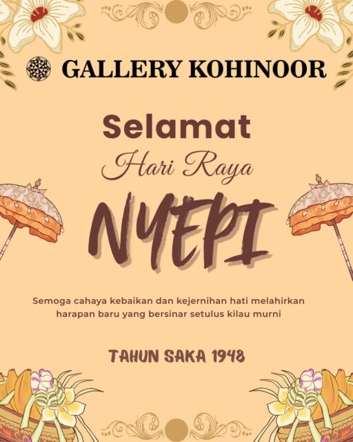 Di hari yang penuh keheningan ini, mari memurnikan hati seperti emas yang berharga.
Selamat Hari Raya Nyepi, semoga damai dan berkah selalu menyertai. 
.
Dapatkan koleksi perhiasan emas model terbaru hanya di @gallerykohinoor
ALWAYS YOUNG & STAY GOLD🌟💫
.
.
More Info : ⤵️⤵️⤵️
Whatsapp :  087869999909 
Our outlets :
Gallery Kohinoor : Jl. Sulawesi No. 106-108, Denpasar, Bali. (0361)237925
.
New Gallery Kohinoor : Jl. Sulawesi No. 80, Denpasar, Bali. (0361)8486111
.
Gallery Kohinoor Teuku Umar : Jl. Teuku umar No. 14, Denpasar, Bali. (0361)8488999
.
.
#gallerykohinoor #goldshopbali #tokoemasbali #antam #goldjewellry 
TRUSTED GOLD SHOP GALLERY KOHINOOR ⭐ GET THE BEST DESIGNS AND MODELS WITH THE BEST PRICE AND LOTS OF CHOICES HERE 💗