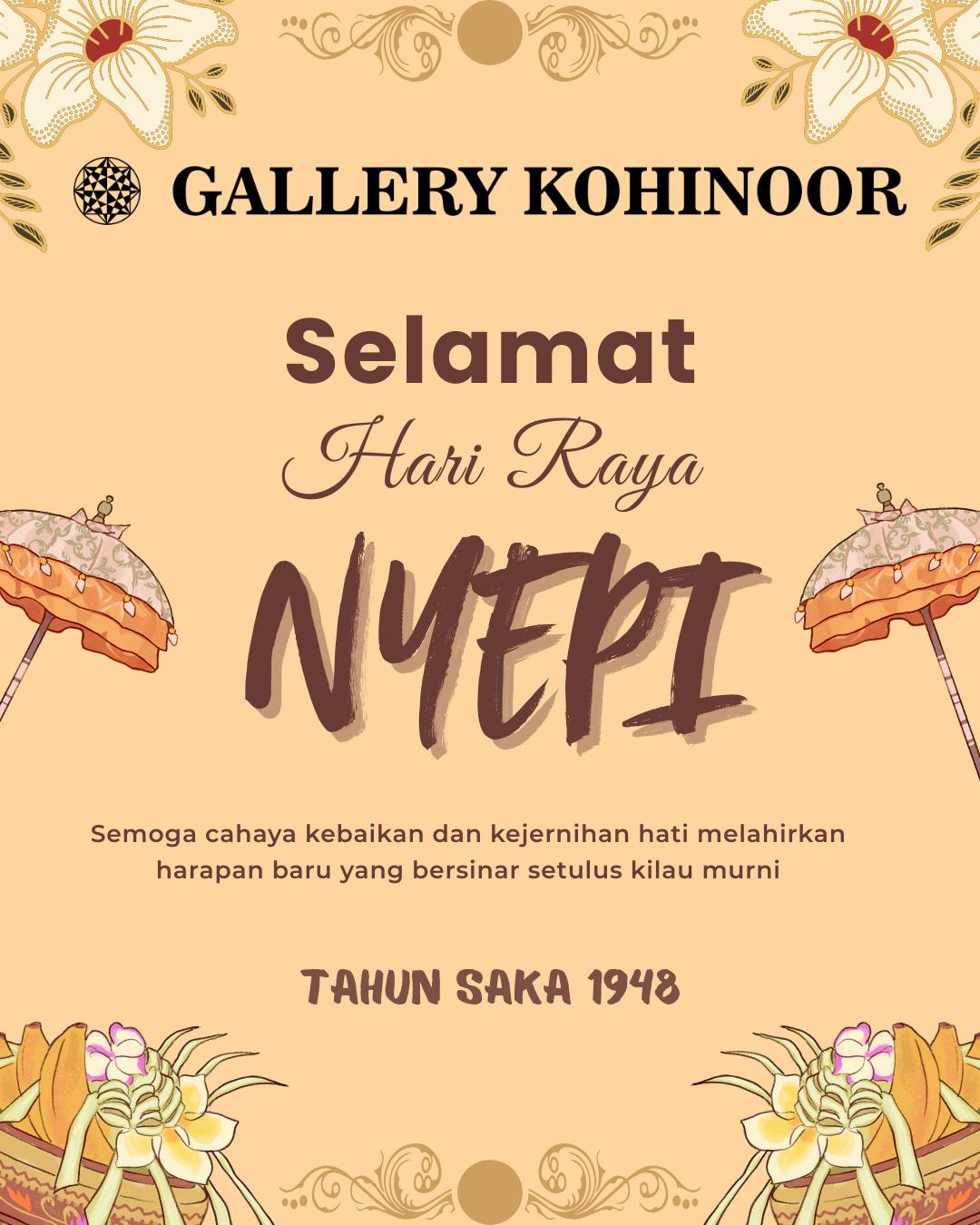 Di hari yang penuh keheningan ini, mari memurnikan hati seperti emas yang berharga.
Selamat Hari Raya Nyepi, semoga damai dan berkah selalu menyertai. 
.
Dapatkan koleksi perhiasan emas model terbaru hanya di @gallerykohinoor
ALWAYS YOUNG & STAY GOLD🌟💫
.
.
More Info : ⤵️⤵️⤵️
Whatsapp :  087869999909 
Our outlets :
Gallery Kohinoor : Jl. Sulawesi No. 106-108, Denpasar, Bali. (0361)237925
.
New Gallery Kohinoor : Jl. Sulawesi No. 80, Denpasar, Bali. (0361)8486111
.
Gallery Kohinoor Teuku Umar : Jl. Teuku umar No. 14, Denpasar, Bali. (0361)8488999
.
.
#gallerykohinoor #goldshopbali #tokoemasbali #antam #goldjewellry 
TRUSTED GOLD SHOP GALLERY KOHINOOR ⭐ GET THE BEST DESIGNS AND MODELS WITH THE BEST PRICE AND LOTS OF CHOICES HERE 💗