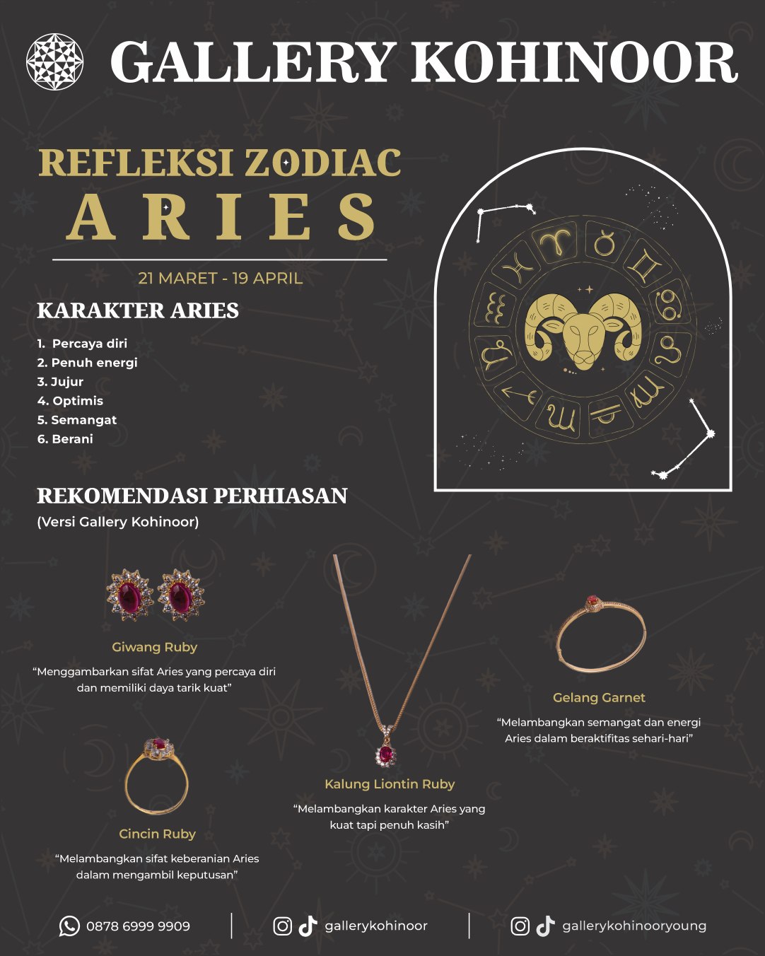 Aries ♈
Berikut rekomendasi perhiasan Gallery Kohinoor yang cocok sesuai karakter zodiak mu✨

.
Dapatkan koleksi perhiasan emas model terbaru hanya di @gallerykohinoor
ALWAYS YOUNG & STAY GOLD🌟💫
.
.
More Info : ⤵️⤵️⤵️
Whatsapp :  087869999909 
Our outlets :
Gallery Kohinoor : Jl. Sulawesi No. 106-108, Denpasar, Bali. (0361)237925
.
New Gallery Kohinoor : Jl. Sulawesi No. 80, Denpasar, Bali. (0361)8486111
.
Gallery Kohinoor Teuku Umar : Jl. Teuku umar No. 14, Denpasar, Bali. (0361)8488999
.
.
#gallerykohinoor #tokoemas #tokoemasdps #goldshop  #perhiasanemas #tokoperhiasanemasbali #perhiasanemasdps 
#weddingring #jewelry #fashion #gold
#newdesign #limited #likeforlike #bangles #necklace #ring #bracelet #pendant #earrings #diamond #instafashion #bestseller #style #luxury #yellowgold #whitegold #rosegold #jualantambali 
TRUSTED GOLD SHOP GALLERY KOHINOOR ⭐ GET THE BEST DESIGNS AND MODELS WITH THE BEST PRICE AND LOTS OF CHOICES HERE 💗