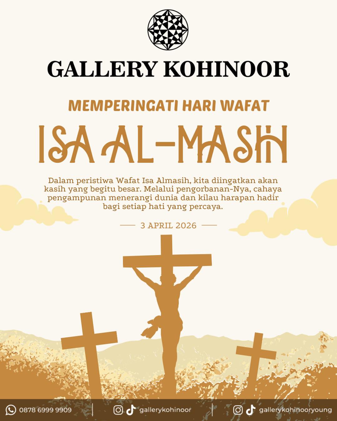 Wafat Isa Almasih menjadi tanda kasih ilahi yang lebih mulia dari emas, pengorbanan suci demi penebusan dosa manusia.

Mari hidup dalam kasih, pengampunan, dan damai. ✨🤍

#goldshopbali #gallerykohinoor #tokoemas #tokoemasbali #goldjewellry