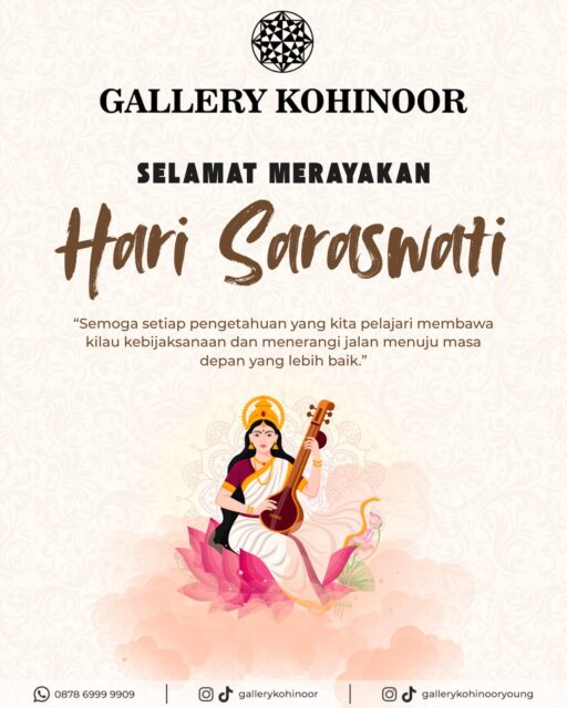 Selamat Hari Raya Saraswati 🙏📖
Semoga ilmu membawa kemakmuran dan kehidupan yang penuh makna ✨
Di Hari Raya Saraswati, kita merayakan cahaya ilmu pengetahuan yang menerangi kehidupan. Seperti emas yang berharga dan tak lekang oleh waktu, ilmu adalah kekayaan sejati yang semakin diasah akan semakin bersinar.
Mari kita hiasi hari suci ini dengan kebijaksanaan, ketulusan, dan semangat untuk terus belajar. Karena seperti emas, pengetahuan yang kita miliki akan selalu menjadi investasi paling berharga dalam hidup.