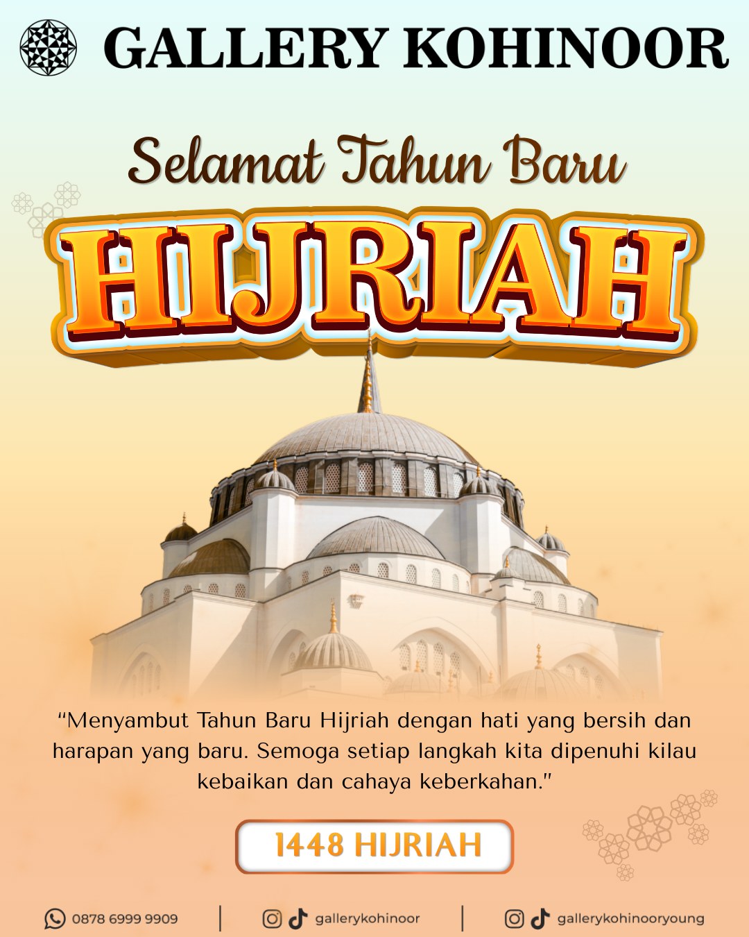 🌙 1 Muharram 1448 H
Awali lembaran baru dengan hati yang bersih, niat yang tulus, dan harapan yang baik.
Semoga setiap langkah membawa keberkahan, setiap doa menemukan jalannya, dan setiap perjalanan menjadi lebih bermakna.
Selamat Tahun Baru Hijriyah.