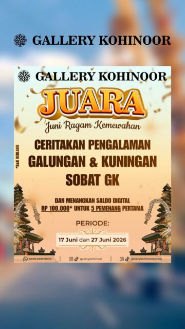β¨ Rahajeng Galungan lan Kuningan, Sobat GK π€
Semoga momen suci ini membawa kebahagiaan, keharmonisan, dan keberkahan bagi kita semua.
Sambil menikmati hangatnya perayaan bersama keluarga tercinta, yuk ceritakan kebersamaan Galungan & Kuninganmu di story Instagram Sobat GK masing-masing. πβ¨
Jangan lupa tag :
@gallerykohinoor
@gallerykohinooryoung
@gkfest_
Semoga kamu jadi salah satu yang beruntung mendapatkan saldo digital yaa β¨
Selamat merayakan Galungan dan Kuningan, Sobat GK! π
#gallerykohinoor #sobatgk #galungankuningan #rahajenggalungan #rahajengkuningan